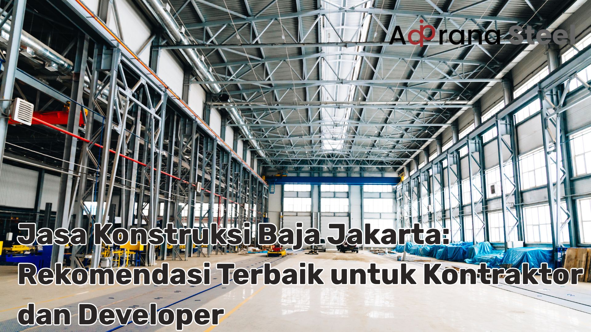 jasa konstruksi baja Jakarta