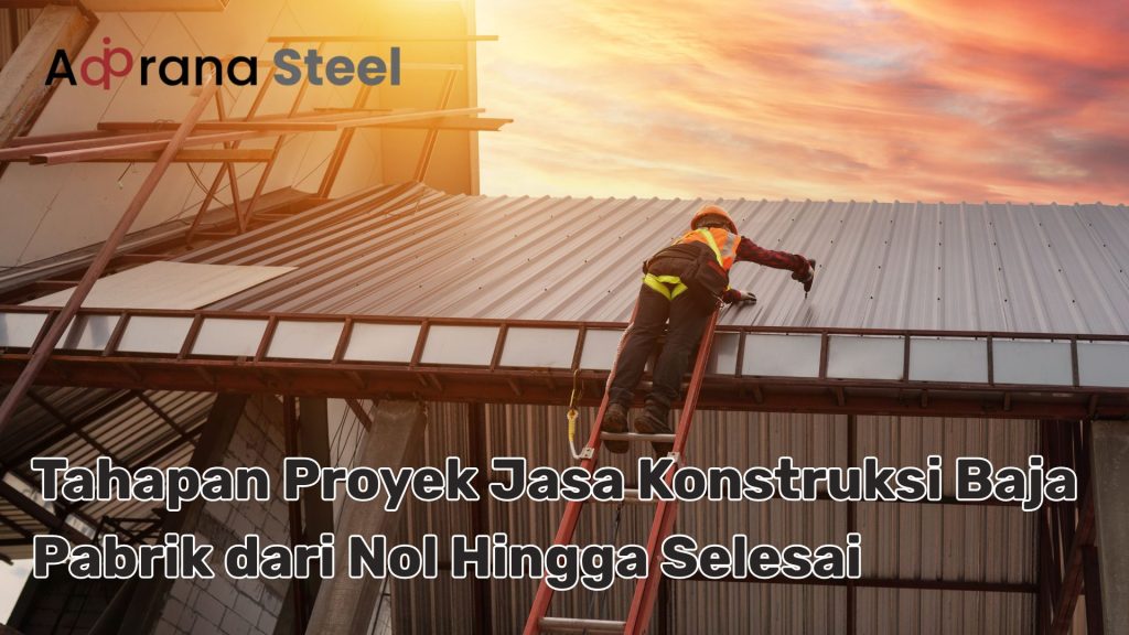 jasa konstruksi baja pabrik