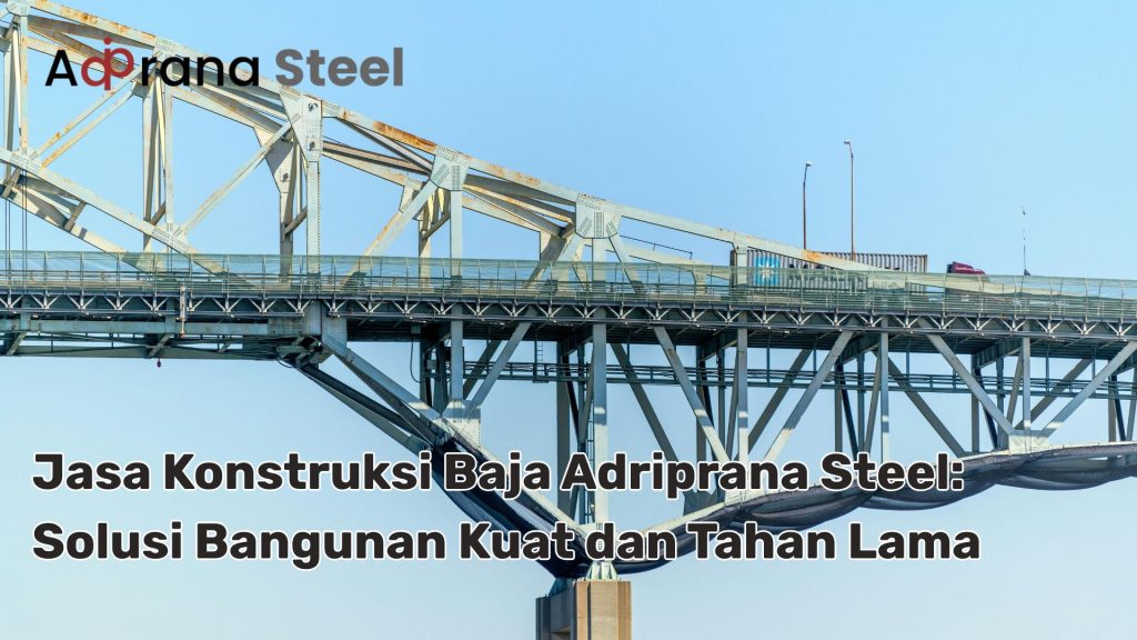 jasa konstruksi baja