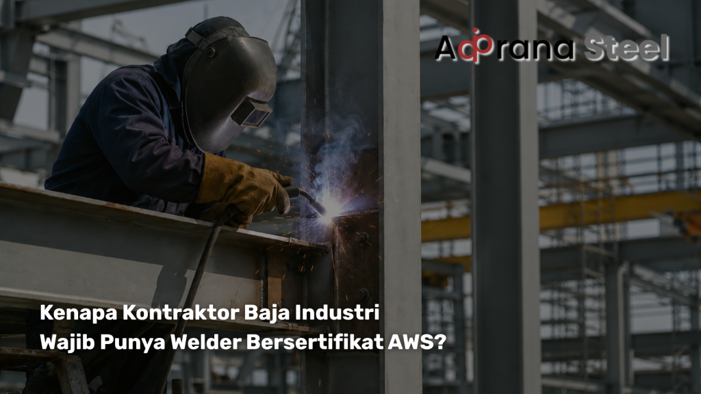 kontraktor baja industri bersertifikat welding
